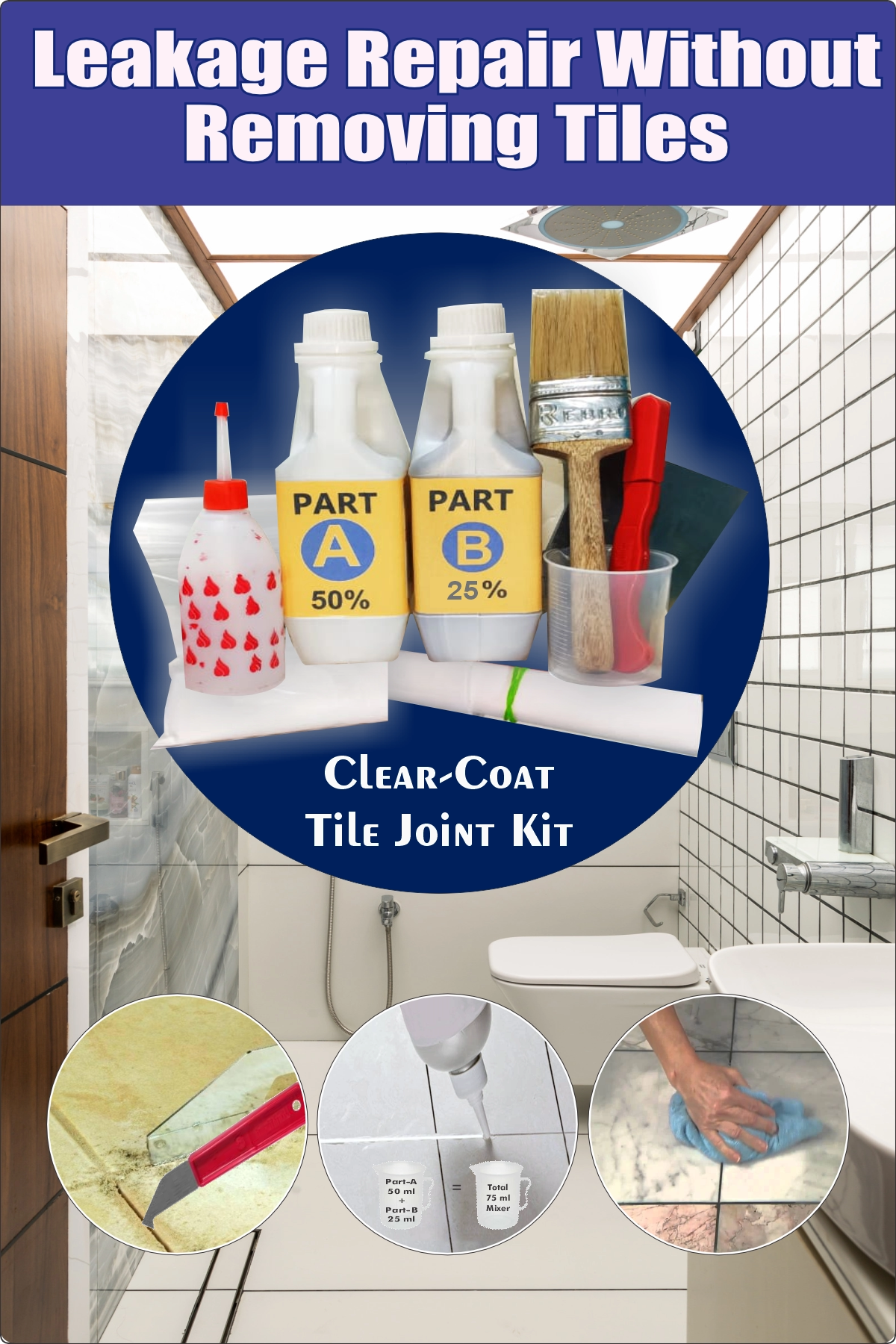 Tile joint leakage repair without breaking bathroom tiles